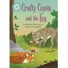 KNYGA Franklin Watts Reading Champion: Crafty Coyote and the Fox