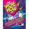 KNYGA Franklin Watts Wow and How of Planet Earth