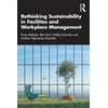 KNYGA Frans Melissen Rethinking Sustainability in Facilities and Workplace Management