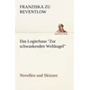 KNYGA Franziska Gräfin zu Reventlow Logierhaus Zur Schwankenden Weltkugel
