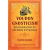 KNYGA Frater Vameri Voudon Gnosticism