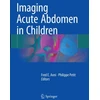KNYGA Fred E Avni Imaging Acute Abdomen in Children
