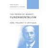 KNYGA Fred L Block The Power of Market Fundamentalism