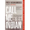KNYGA Fred Sasakamoose Call Me Indian