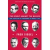 KNYGA Fred Siegel Revolt Against the Masses