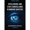 KNYGA Frederic Lemieux Intelligence and State Surveillance in Modern Societies
