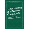 KNYGA Frederick Jde Serres Genotoxicology of N-Nitroso Compounds