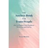 KNYGA Freiya Benson Anxiety Book for Trans People