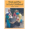 KNYGA Freya Jaffke Work and Play in Early Childhood