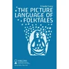 KNYGA Friedel Lenz Picture Language of Folktales