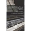 KNYGA Friedrich Wilhelm Jahns Carl Maria Von Weber