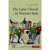 KNYGA G A Loud Latin Church in Norman Italy