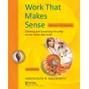 KNYGA G D Galsworth Work That Makes Sense, Operator-Led Visuality, Second Edition