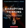 KNYGA G Kylene Beers Disrupting Thinking: Why How We Read Matters