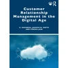 KNYGA G Shainesh Customer Relationship Management in the Digital Age