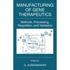 KNYGA G Subramanian Manufacturing of Gene Therapeutics