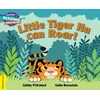 KNYGA Gabby Pritchard Cambridge Reading Adventures Little Tiger Hu Can Roar Geltona Band