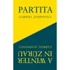 KNYGA Gabriel Josipovici Partita and A Winter in Zurau