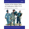 KNYGA Gabriele Esposito Armies of the Italian Wars of Unification 1848–70 (1)