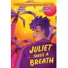 KNYGA Gaby Rivera Juliet Takes a Breath: The Graphic Novel