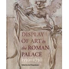 KNYGA Gail Feigenbaum Ekranas of Art in Roman Palace, 1550-1750
