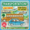 KNYGA Gail Gibbons Transportation!