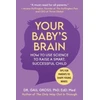 KNYGA Gail Gross Your Baby's Brain