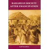 KNYGA Gail Saunders Smith Bahamian Society since Emancipation