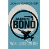 KNYGA Gardner John Win, Lose or Die