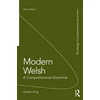 KNYGA Gareth King Modern Welsh: A Comprehensive Grammar