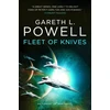 KNYGA Gareth L Powell Fleet of Knives: An Embers of War Novel