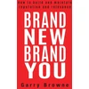 KNYGA Garry Browne Brand New Brand You