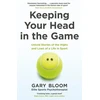 KNYGA Gary Bloom Keeping Your Head in the Game