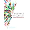 KNYGA Gary E Jones Bioethics in Context