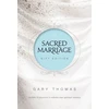 KNYGA Gary L Thomas Sacred Marriage Gift Edition
