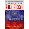 KNYGA Gary Lachman Return of Holy Russia