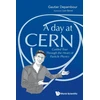 KNYGA Gautier Depambour Day At Cern, A: Guided Tour Through The Heart Of Particle Physics