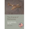 KNYGA Gavin J Bailey Arsenal of Democracy