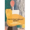 KNYGA Gavin Rae Poststructuralist Agency