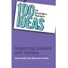 KNYGA Gavin Reid 100 Ideas for Secondary Teachers: Supporting Students with Dyslexia