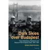 KNYGA Gellert Hardi Kovacs Dark Skies over Budapest