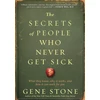 KNYGA Gene Stone Secrets of People Who Never Get Sick