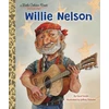 KNYGA Geof Smith Willie Nelson: A Little Golden Book Biography