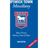 KNYGA Geoff Twentyman Ipswich Town Miscellany