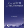 KNYGA Geoff Varrall 5G and Satellite RF and Optical Integration