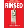 KNYGA Geoff White Rinsed, From Cartels to Crypto: How the Tech Industry Washes Money for the World's Deadliest Crooks