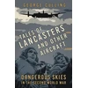KNYGA George Culling Tales of Lancasters and Other Aircraft