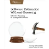 KNYGA George Dinwiddie Software Estimation Without Guessing