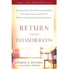 KNYGA George G Ritchie Return from Tomorrow