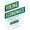 KNYGA George Lakey Viking Economics
